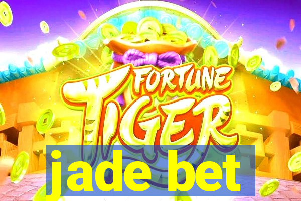 jade bet